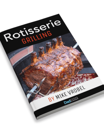 Rotisserie Grilling by Mike Vrobel