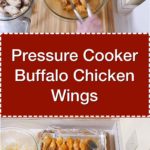 Instant Pot Chicken Wings, Buffalo Style | DadCooksDinner.com