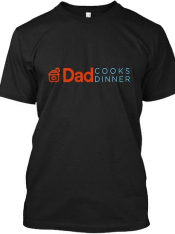 DadCooksDinner T-Shirt in Black | DadCooksDinner.com