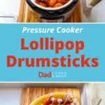 Pressure Cooker Lollipop Drumsticks - Step By Step Tower | DadCooksDinner.com