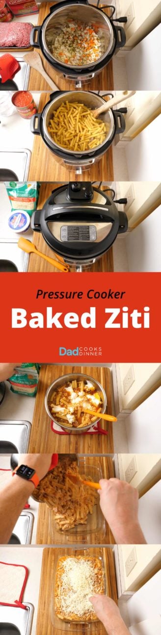 Pressure Cooker Baked Ziti - Step by Step Tower | DadCooksDinner.com