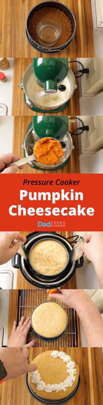 Pressure Cooker Pumpkin Cheesecake - Step by Step Tower | DadCooksDinner.com