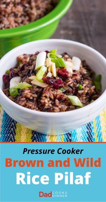 Pressure Cooker Brown and Wild Rice Pilaf | DadCooksDinner.com