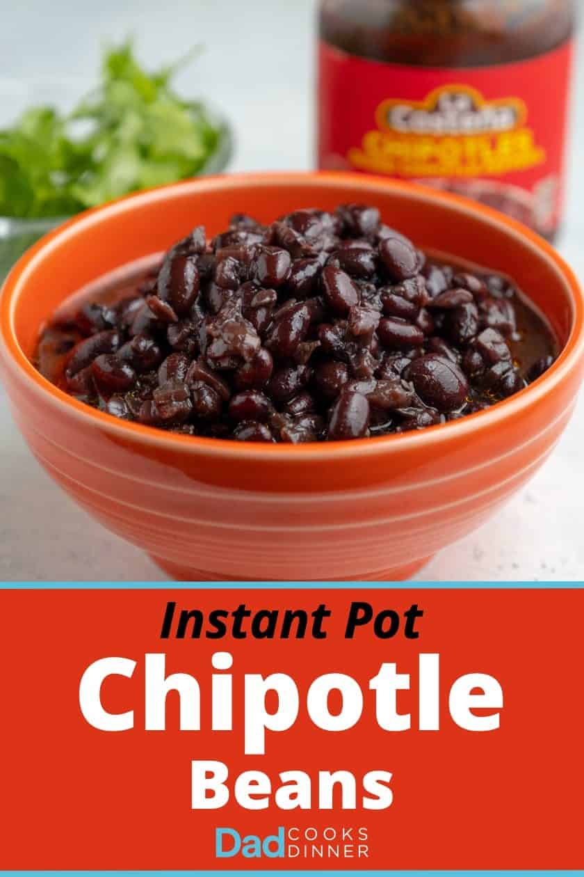 Cooked black beans in an orange bowl with a jar of chipotles behind it, and the text Instant Pot Chipotle Beans below