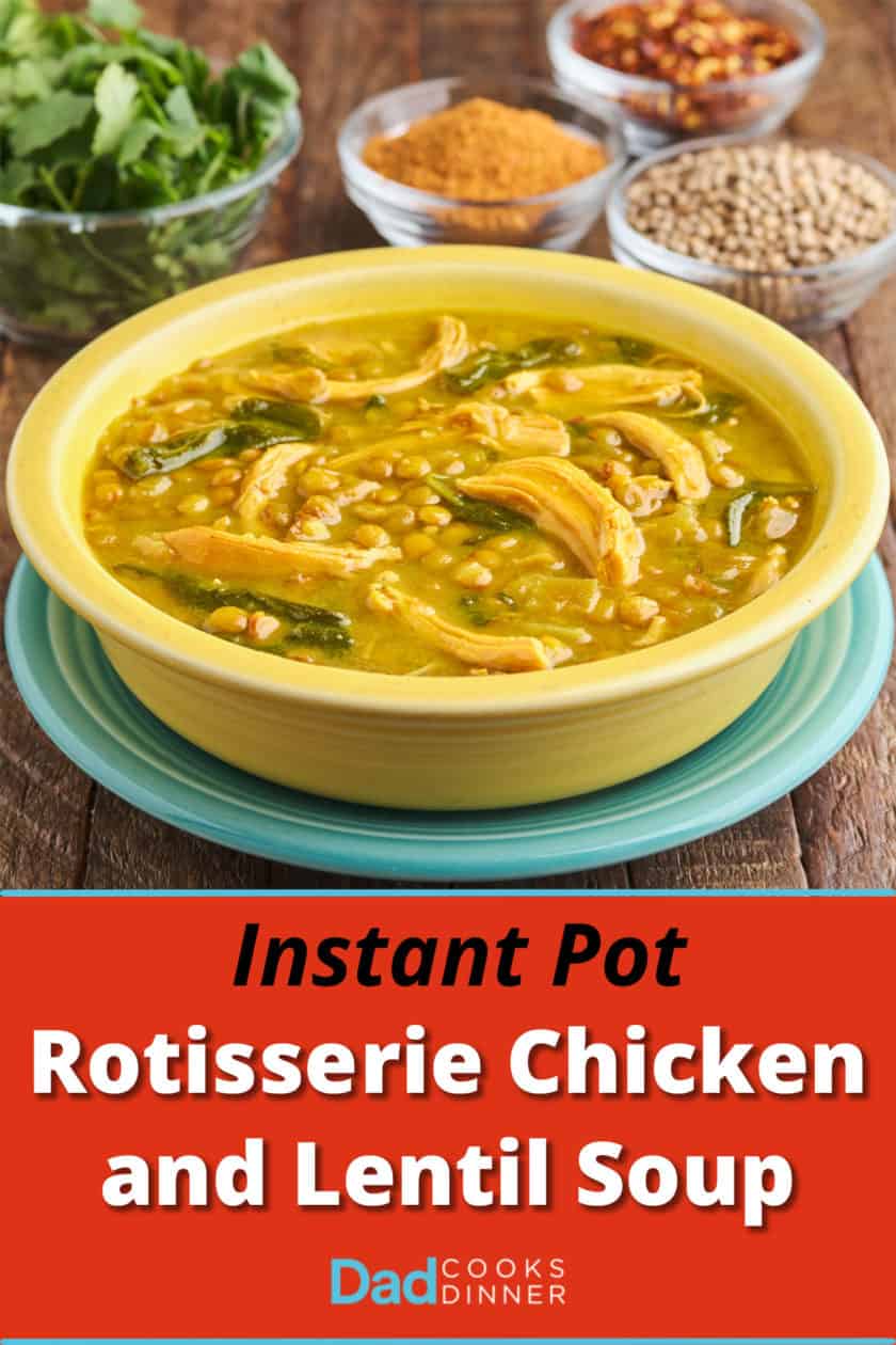 A yellow bowl of rotisserie chicken and lentil soup, with spices and herbs in the background