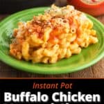 A plate of buffalo chicken mac and cheese in front of an Instant Pot and a bottle of Franks RedHot