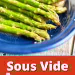 A platter of sous vide asparagus